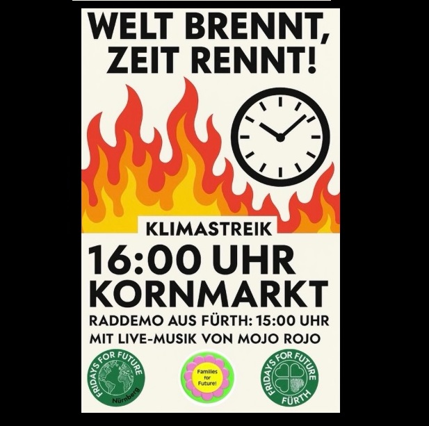 Klimastreik
16:00 Uhr Kornmarkt
Rad Demo aus Fürth: 15:00 Uhr